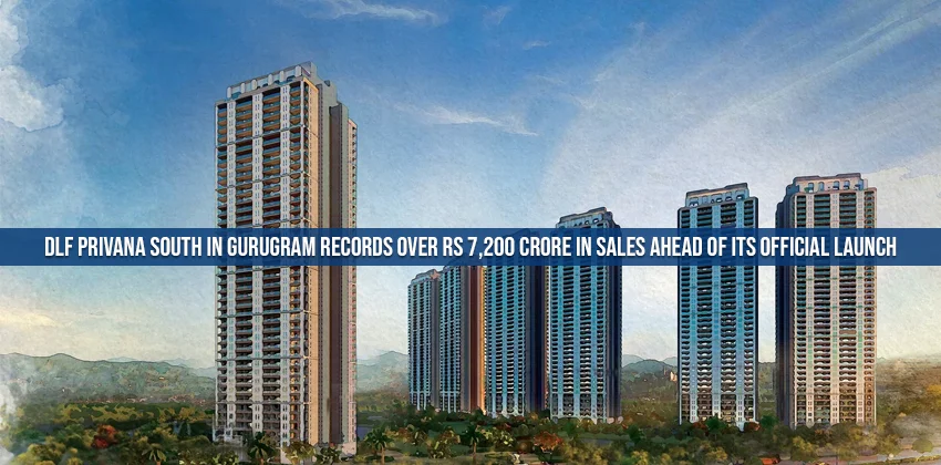 DLF-Privana-South-in-Gurugram-records-over-Rs-7200-crore-in-sales-ahead-of-its-official-launch